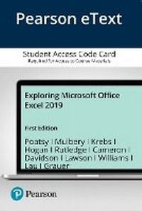 Enlarge image Cover: Exploring Microsoft Office Excel 2019 -- Pearson Etext - Pearson