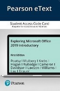 Enlarge image Cover: Exploring Microsoft Office 2019 Introductory -- Pearson Etext - Pearson