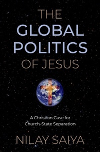 Abbildung von: The Global Politics of Jesus - OUP eBook
