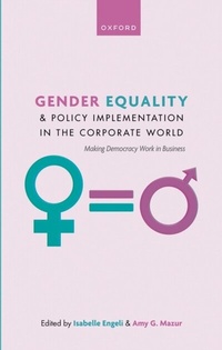 Abbildung von: Gender Equality and Policy Implementation in the Corporate World - OUP eBook