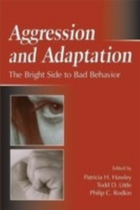 Enlarge image Cover: Aggression and Adaptation - Routledge