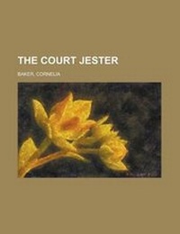 Enlarge image Cover: The Court Jester - Rarebooksclub.com