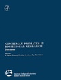 Cover: Nonhuman Primates in Biomedical Research - Academic Press