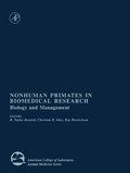 Cover: Nonhuman Primates in Biomedical Research - Academic Press