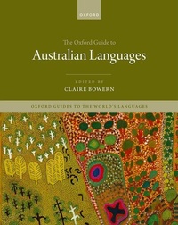 Enlarge image Cover: The Oxford Guide to Australian Languages - Oxford University Press