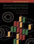 Cover: Nonlinear Diffusion of Electromagnetic Fields - Academic Press