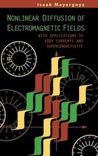 Abbildung von: Nonlinear Diffusion of Electromagnetic Fields - Academic Press