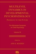 Cover: Multilevel Dynamics in Developmental Psychopathology - Psychology Press Ltd