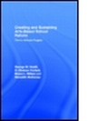 Cover: Creating and Sustaining Arts-Based School Reform - Routledge