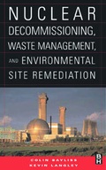Bild: Nuclear Decommissioning, Waste Management, and Environmental Site Remediation - Butterworth-Heinemann