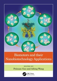 Abbildung von: Biomotors and their Nanobiotechnology Applications - CRC Press