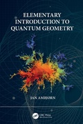 Cover: Elementary Introduction to Quantum Geometry - CRC Press