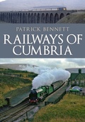 Cover: Railways of Cumbria - Amberley Publishing