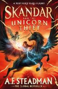 Abbildung von: Skandar and the Unicorn Thief: Volume 1 - Simon & Schuster Ltd