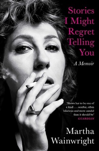 Abbildung von: Stories I Might Regret Telling You - Simon & Schuster Ltd