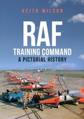 Cover: RAF Training Command - Amberley Publishing