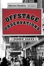 Cover: Offstage Observations - Applause Theatre Book Publishers