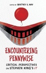 Cover: Encountering Pennywise - University Press of Mississippi