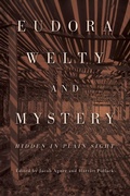 Cover: Eudora Welty and Mystery - University Press of Mississippi