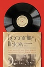 Cover: Recording History - Stanford University Press