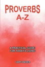 Cover: Proverbs A-Z - Covenant Books, Inc.