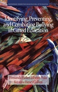 Cover: Identifying, Preventing and Combating Bullying in Gifted Education - Information Age Publishing