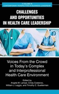 Cover: Challenges and Opportunities in Healthcare Leadership - Information Age Publishing