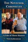 Cover: The Novichok Chronicles, The Skripal and Navalny Hoaxes Compared - Astro Industries