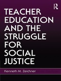Cover: Teacher Education and the Struggle for Social Justice - Routledge