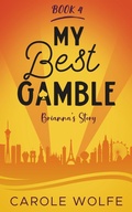 Cover: My Best Gamble - Carole Wolfe
