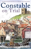 Cover: CONSTABLE ON TRIAL a perfect feel-good read from one of Britain's best-loved authors - Joffe Books
