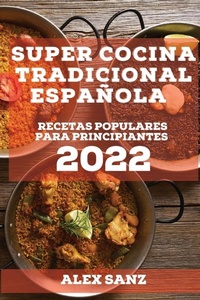 Abbildung von: Super Cocina Tradicional Espanola 2022 - ALEX SANZ