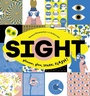 Cover: Sight - Chronicle Books LLC
