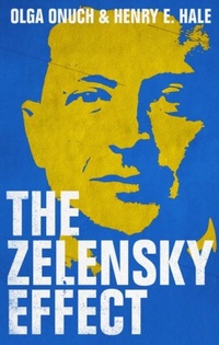 Enlarge image Cover: The Zelensky Effect - C Hurst & Co Publishers Ltd