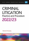 Cover: Criminal Litigation: 2022/2023 - The University of Law Publishing Limited