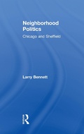 Cover: Neighborhood Politics - Routledge
