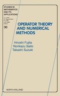 Cover: Operator Theory and Numerical Methods: Volume 30 - North-Holland
