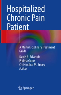 Enlarge image Cover: Hospitalized Chronic Pain Patient - Springer