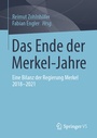 Cover: Das Ende der Merkel-Jahre - Springer VS