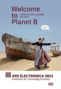 Abbildung von: Ars Electronica 2022 Festival for Art, Technology & Society - Hatje Cantz Verlag