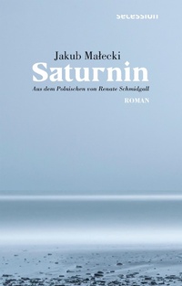 Enlarge image Cover: Saturnin - Secession Verlag