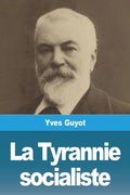 Cover: La Tyrannie socialiste - Prodinnova