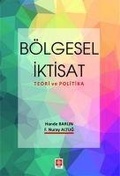 Cover: B&ouml;lgesel Iktisat Teori ve Politika - Ekin Kitabevi Yayinlari