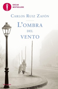 Abbildung von: L'Ombra del vento - Mondadori