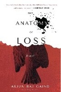 Cover: The Anatomy of Loss - Bloomsbury Publishing India Pvt Ltd