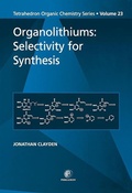 Cover: Organolithiums: Selectivity for Synthesis - Elsevier