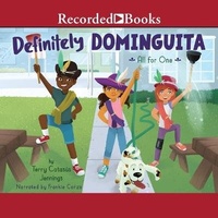 Enlarge image Cover: Definitely Dominguita: All for One - Recorded Books, Inc.