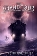 Cover: The Grand Tour (Jackson's Unreal Circus) - Apex Book Company