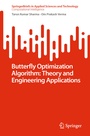 Cover: Butterfly Optimization Algorithm: Theory and Engineering Applications - Springer
