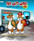 Cover: Ike and Mike Magical Storybook Adventure: Ike and Mike First Tour of Washington DC - Rick Daniels